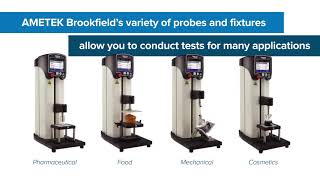 Brookfield CTX Texture Analyzer - An advanced model for compression and tension testing of materials