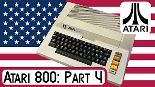 🇺🇸 Atari 800: Part 4 [TCE #0240]