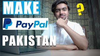 How to Create PAYPAL Account in Pakistan 2021 - 100% Legal Method