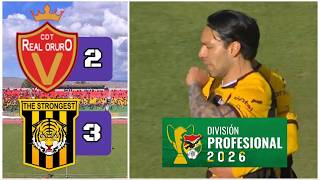 RESUMEN COMPLETO: Real Oruro 2 - 3 The Strongest | Liga de la División Profesional, Fecha 4