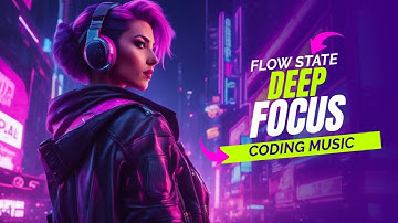 Cyberpunk Coding Music | Deep Focus Electronic Beats | 1 Hr 58 Mins | Extended Version