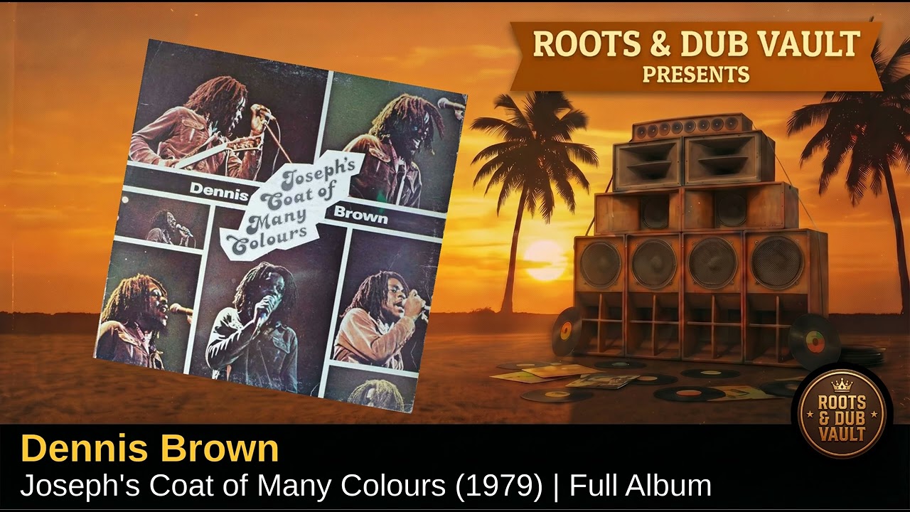 Dennis Brown — Joseph's Coat Of Many Colours (1979) | Full Album | Roots &amp;  Dub Vault