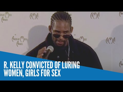 R. Kelly convicted of luring women, girls for sex