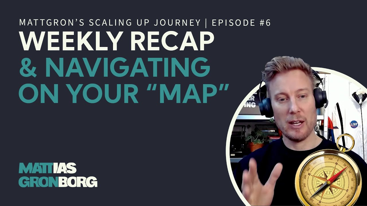 Weekly Recap & Writing My First CEO Report | MattGron's Scaling Up Journey #6