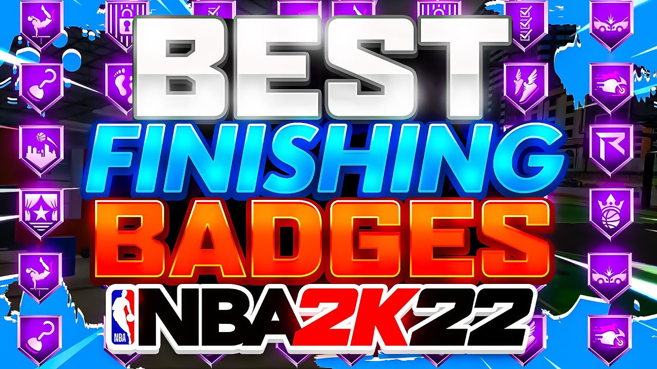 FINISHING BADGES TRADUZIDAS E EXPLICADAS PT-BR NBA 2K22 