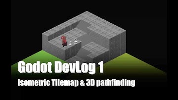 [Godot DevLog 1] Isometric Tilemap & 3D pathfinding