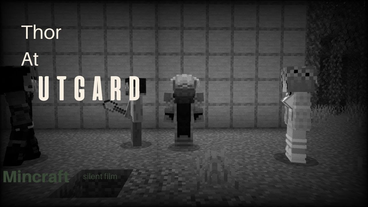 Utgard Minecraft Thor at Utgard *Minecraft Silent Film* - YouTube