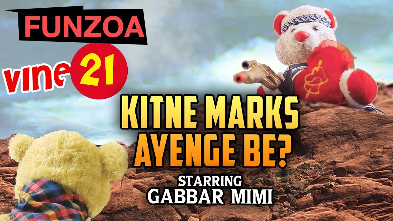 FUNZOA VINE 21 | KITNE MARKS AYENGE BE? GABBAR MIMI GRILLS BOJO FOR GOOD MARKS IN EXAM