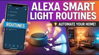 TOP 5 Alexa Smart Light Routines 2026 | Alexa smart light setup