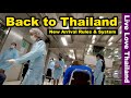 Back to Thailand | The New Arrival Rules & System | Bangkok Airport #livelovethailand