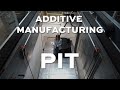 Why Dig a Pit in an Additive Manufacturing Facility?