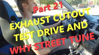 Subaru STI EJ25 build part 21 exhaust cutout test drive