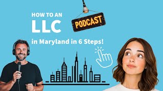 Form Your Maryland Llc In 6 Simple Steps 2024 Guide