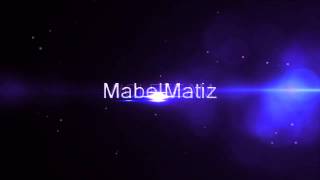 MabelMatiz İntro By M3rcy Resimi