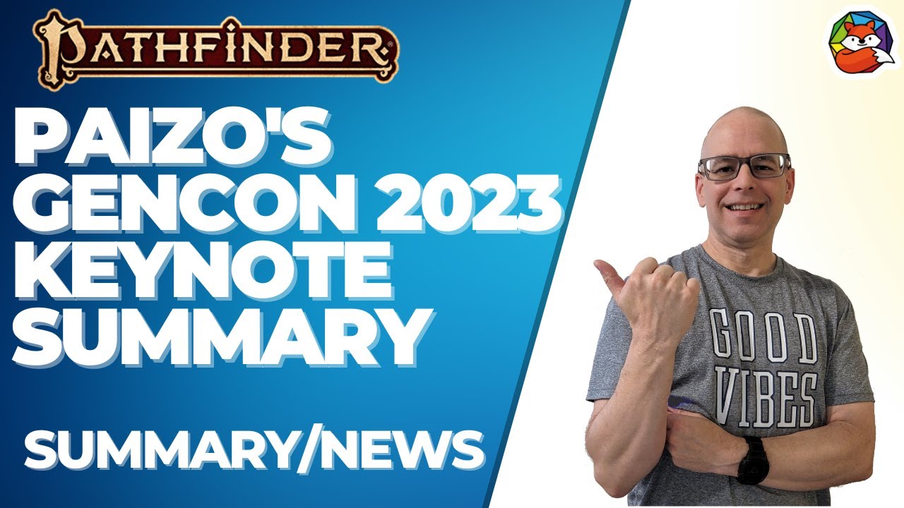 Paizo's Gen Con 2023 Keynote Summary for Pathfinder 2E!