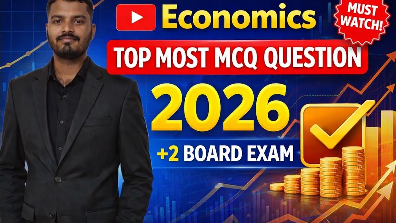 ECONOMICS TOP MOST|| SELECTED MCQ QUESTION// +2 BOARD EXAM 2026// BY kabi sir