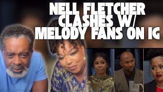 Nell Fletcher TELLS OFF Fans of Melody on Instagram Live?