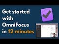 Tutorial: Getting started with OmniFocus 3 in 12 minutes