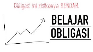 Apa itu obligasi? | Belajar Investasi untuk Pemula