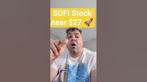 SOFI STOCK $27🚀 WHATS NEXT?🚀 SOFI PRICE UPDATE NEWS Prediction Forecast Chart Split #sofistock $SOFI