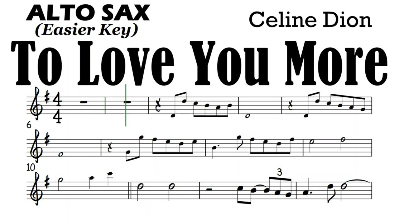 To Love You More Alto Sax easier key Sheet Music Backing Track Play