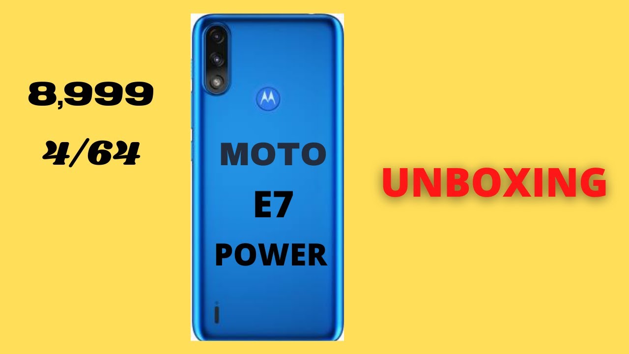 Moto e7 Power Unboxing And First Impressions ⚡ 5000mAh, 4GB RAM, Helio G25 & More