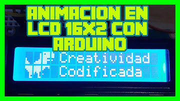 Creación de caracteres personalizados y animación LCD 16x2 con Arduino