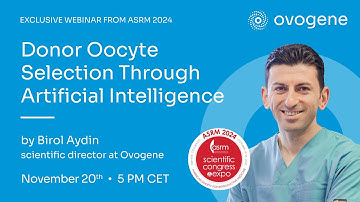 Donor Oocyte Selection Through Artificial Intelligence by Birol Aydin