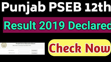 Declared! PSEB Class 12th results 2019: How to check