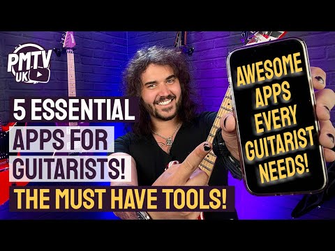 5 Essential Apps For Guitarists! - Handy Apps You NEED To Have On Your Device To Make Life Easier!