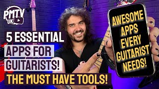 5 Essential Apps For Guitarists! - Handy Apps You NEED To Have On Your Device To Make Life Easier!