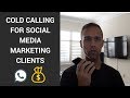 Live Cold Calling For Social Media Marketing Clients (Closed My First Call)