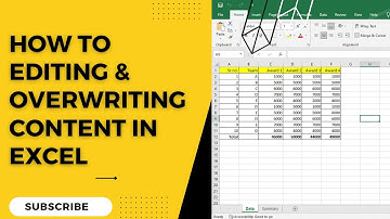 How To Editing & Overwriting Content In Excel