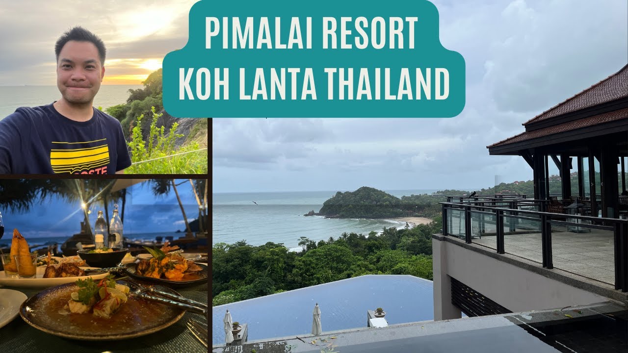 Hotel Review: Pimalai Resort & Spa Koh Lanta, Krabi Thailand