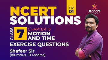 MOTION & TIME | NCERT Solutions | Class 7 | Straight line, circular or oscillatory motion | Ep 01