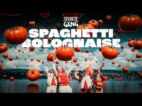 Stubete Gäng - Spaghetti Bolognaise (Offiziells Musigvideo)
