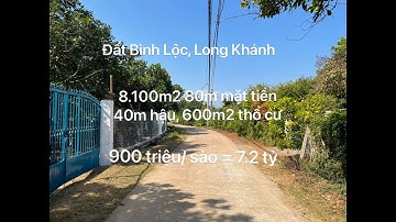 Đã Bán - Đất Đồng Nai,Bình Lộc, Long Khánh 8100m2 80m mặt tiền, 600m2 thổ cư