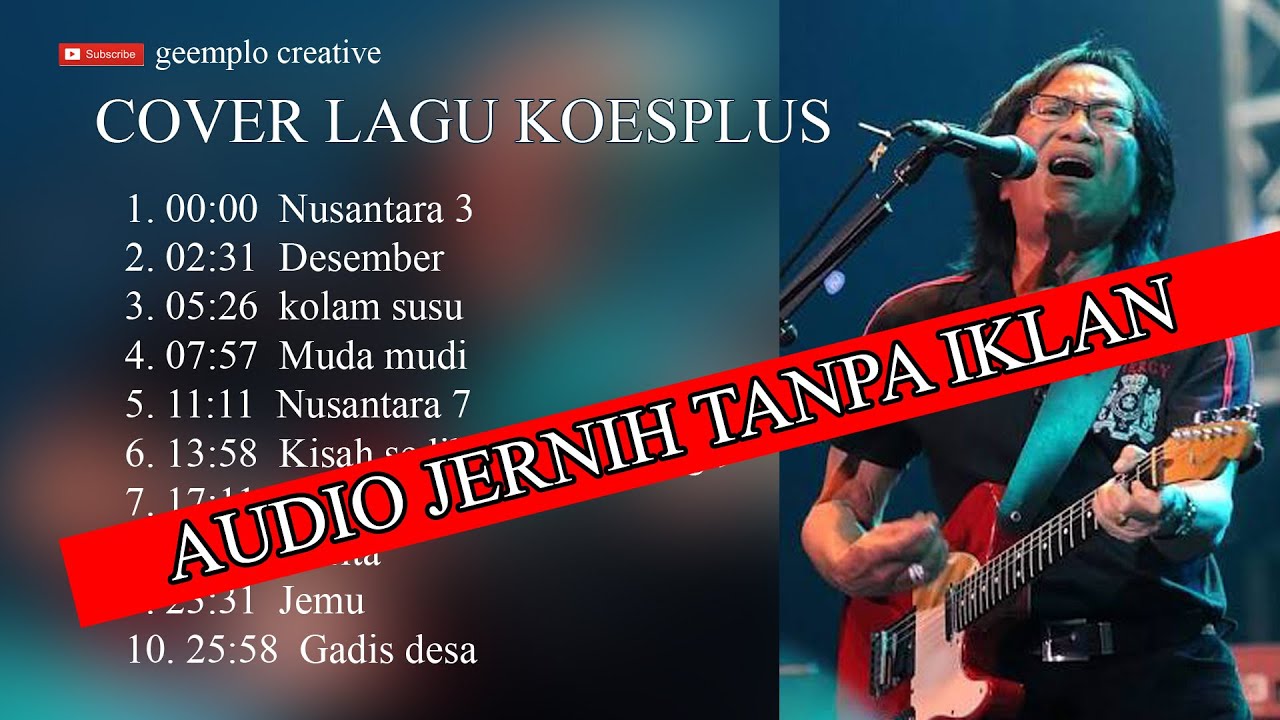 TEMBANG PILIHAN KOESPLUS AUDIO JERNIH OLEH NEO J BLESS