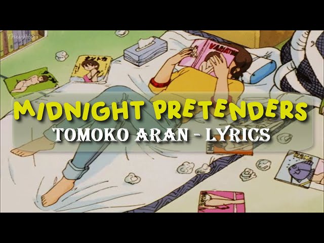 ENGSUB] Midnight Pretenders - Tomoko Aran (亜蘭知子) - YouTube