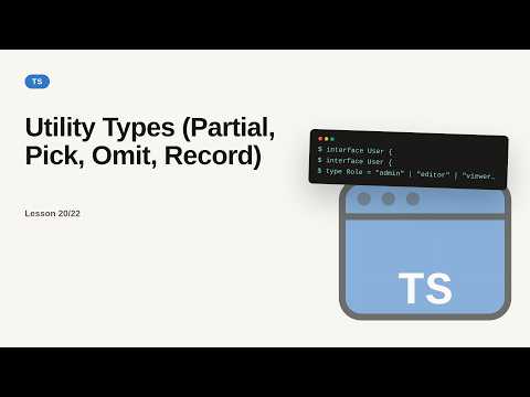 Utility Types (Partial, Pick, Omit, Record) | TypeScript Tutorial for Beginners