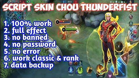 SCRIPT SKIN HERO CHOU THUNDERFIST || Mobile Legends