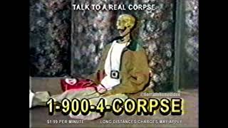 Banned Commercial - 1-900-4-CORPSE - Hotline Commercial Lost 80s 90s VHS Ad RARE #retrocommercials