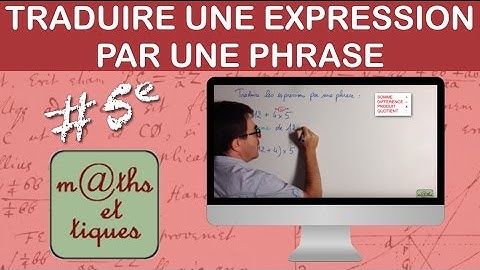 Traduire une expression numérique par une phrase - Cinquième