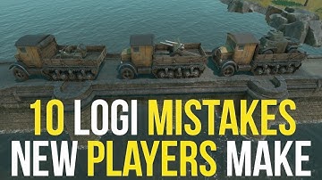 Top 10 Logi Mistakes New Players Make In Foxhole