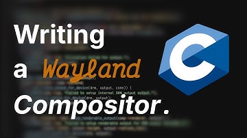 Wayland Compositor Development from scratch in C