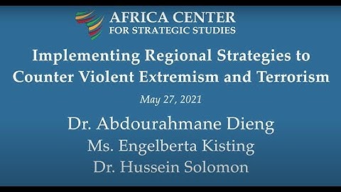 Implementing Regional Strategies to Counter Violent Extremism and Terrorism