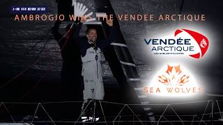 SEA WOLVES TV - Ambrogio Beccaria WINS the Vendee Arctique 2026!
