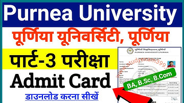 purnea university part 3 admit card 2022 Download || purnea university part 3 admit card 2019-22
