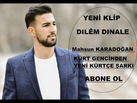 Mahsun KARADOĞAN - DILÊM DINALE KÜRTÇE ŞARKI YENİ KLİP -  KÜRTÇE KLİP 2020