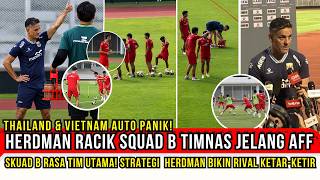 GEGER !! SKUAD B TIMNAS GILA! John Herdman temukan senjata baru~Piala AFF jadi target JUARA